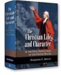 The Christian Life and Character